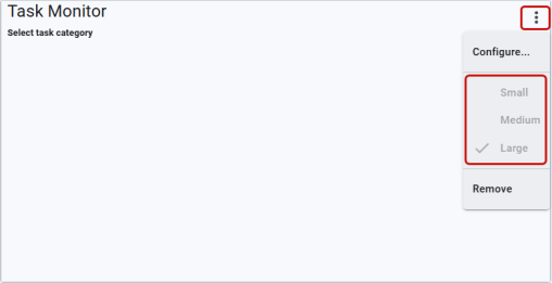 task monitor card on the dashboard with size options grayed out
