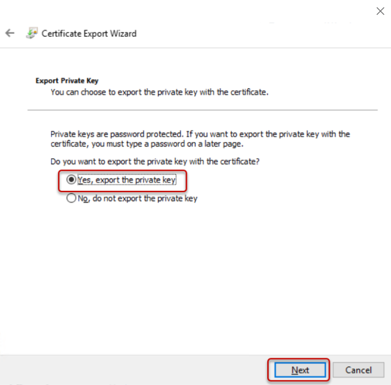The certificate export wizard dialog displaying with yes, export the private key elected and the next button circled.